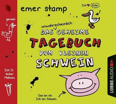 Das unwahrscheinlich geheime Tagebuch vom kleinen Schwein. Bd.1, 1 Audio-CD