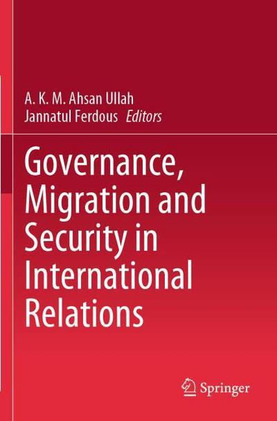 Governance, Migration and Security in International Relations