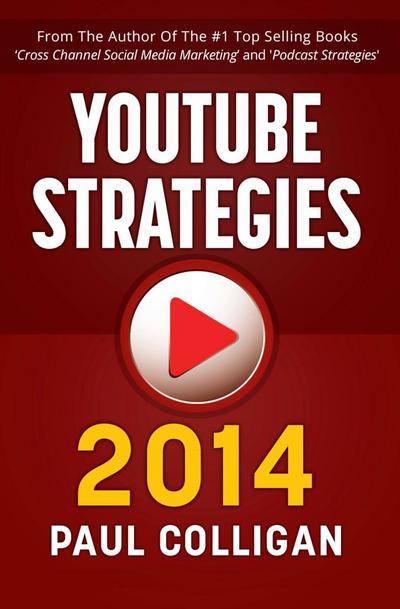 YouTube Strategies 2014