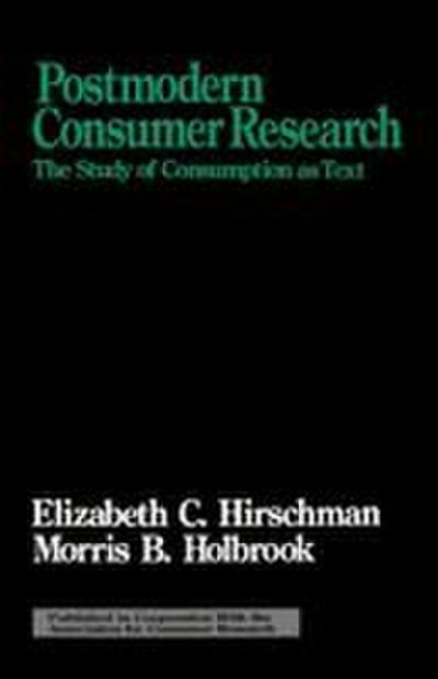 Postmodern Consumer Research