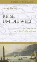 Reise um die Welt: Auf der Suche nach dem Südkontinent. 1771-1775. Eingeleitet von Herrmann Homann. (Edition Erdmann)