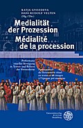 Prozession und Medien/La procession et les media