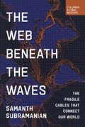 The Web Beneath the Waves