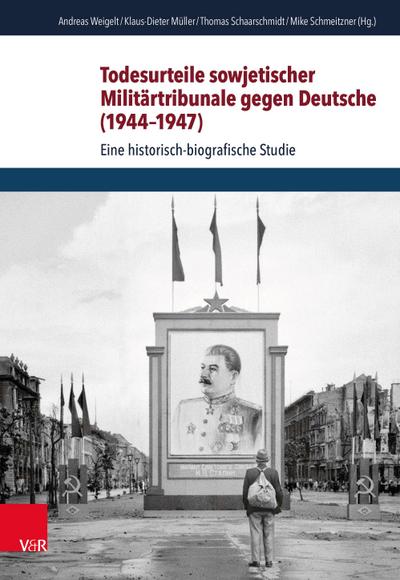 Todesurteile sowjetischer Militärtribunale gegen Deutsche (1944-1947)