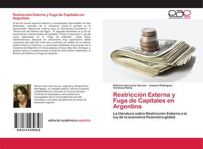Restricción Externa y Fuga de Capitales en Argentina