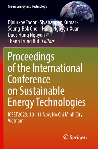 Proceedings of the International Conference on Sustainable Energy Technologies