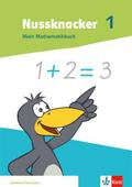 Nussknacker 1. Mein Mathematikbuch Klasse 1. Ausgabe Sachsen und Thüringen