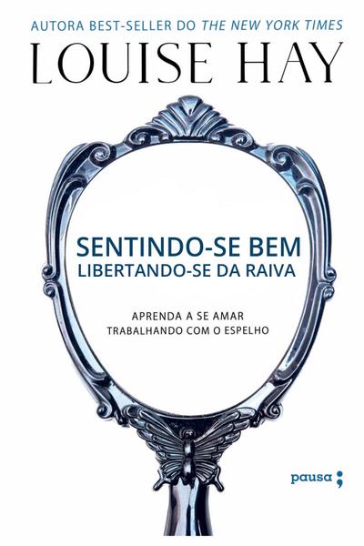Sentindo-se bem, libertando-se da raiva
