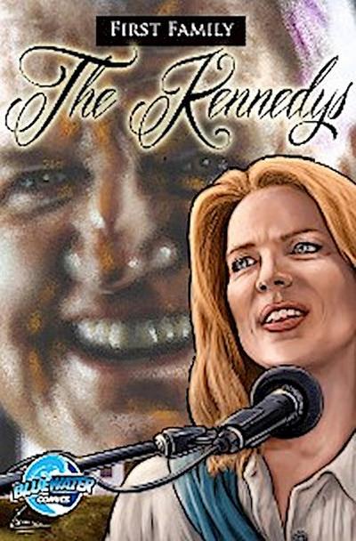 First Family: The Kennedys
