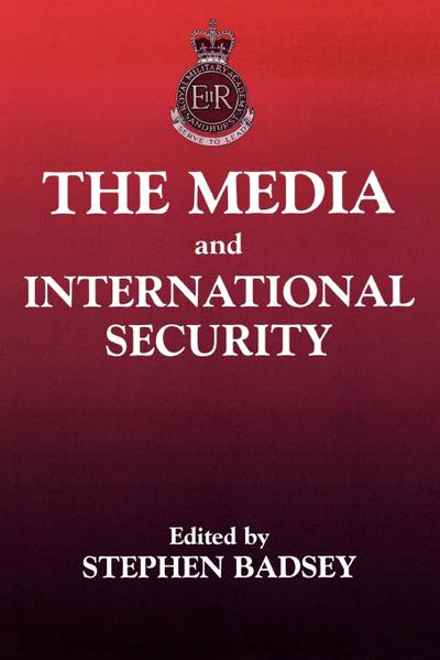 The Media and International Security