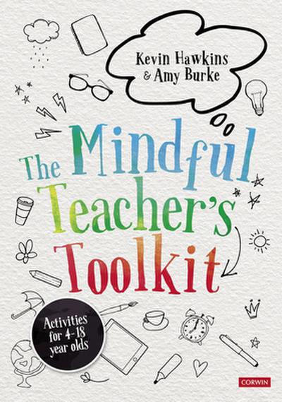 The Mindful Teacher’s Toolkit