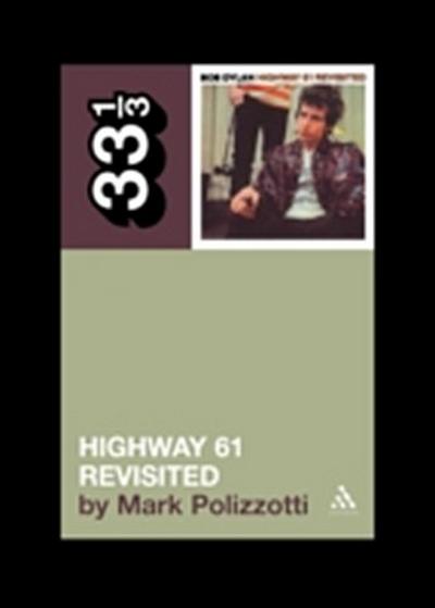 Bob Dylan’s Highway 61 Revisited