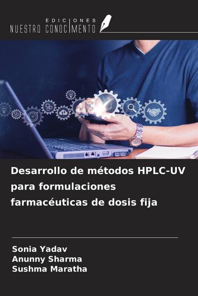 Desarrollo de métodos HPLC-UV para formulaciones farmacéuticas de dosis fija