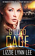 Gilded Cage