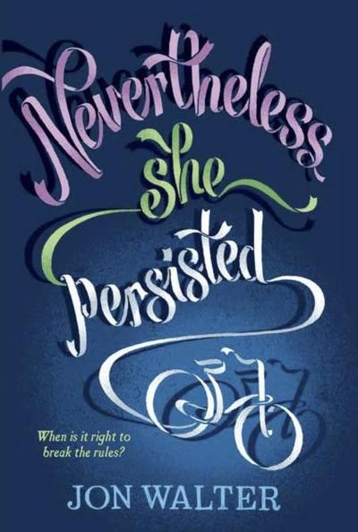 Nevertheless She Persisted