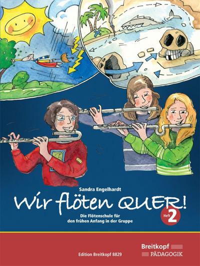 Wir flöten Quer!. Bd.2
