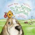 Die kleine Spinne Widerlich - Ferien auf dem Bauernhof Pappbilderbuch von Diana Amft | Buch