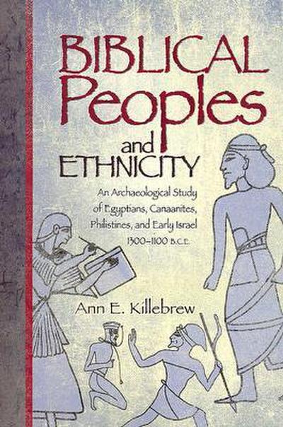 Biblical Peoples and Ethnicity