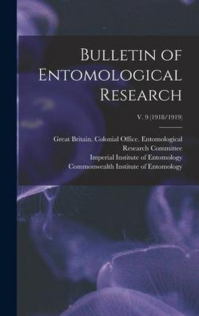 Bulletin of Entomological Research; v. 9 (1918/1919)