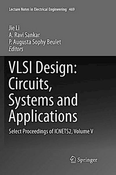 VLSI Design: Circuits, Systems and Applications
