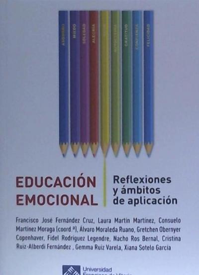 Educación emocional : reflexiones y ámbitos de aplicación