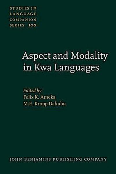 Aspect and Modality in Kwa Languages