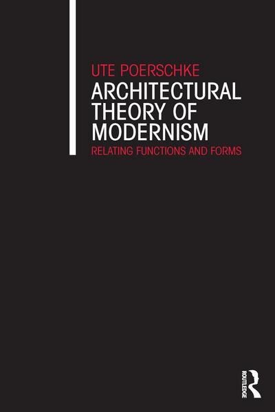 Architectural Theory of Modernism