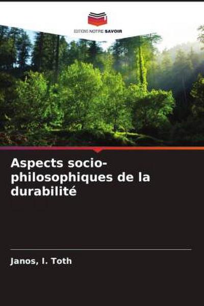 Aspects socio-philosophiques de la durabilité