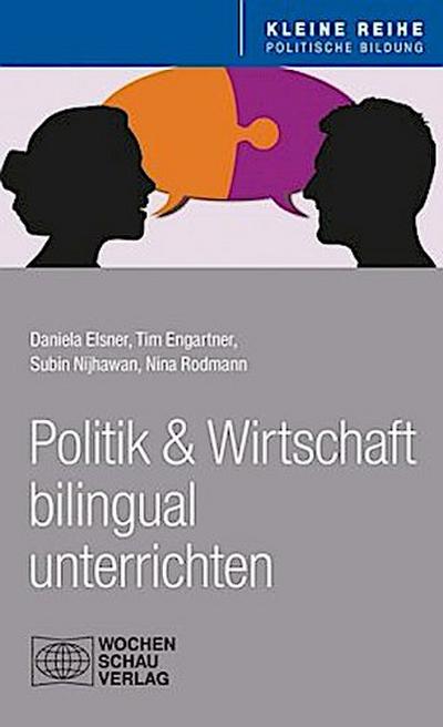 Politik und Wirtschaft bilingual unterrichten