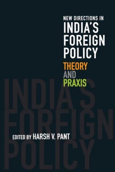 New Directions in India’s Foreign Policy
