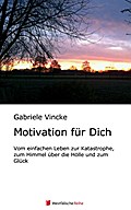 Motivation für dich