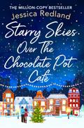 Starry Skies Over The Chocolate Pot Cafe