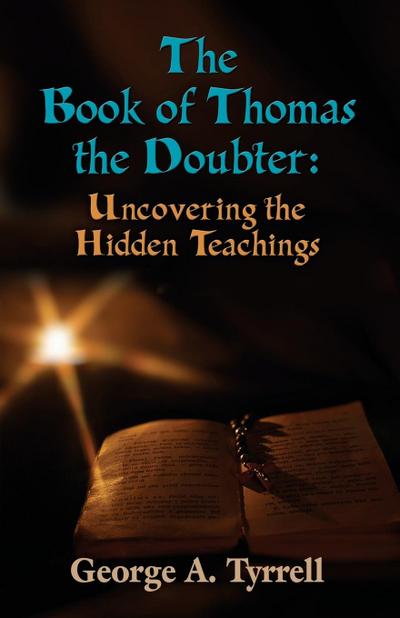THE BOOK OF THOMAS THE DOUBTER