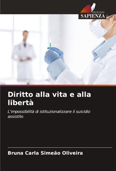 Diritto alla vita e alla libertà