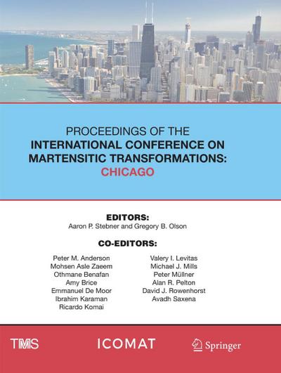 Proceedings of the International Conference on Martensitic Transformations: Chicago