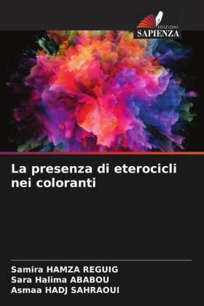 La presenza di eterocicli nei coloranti