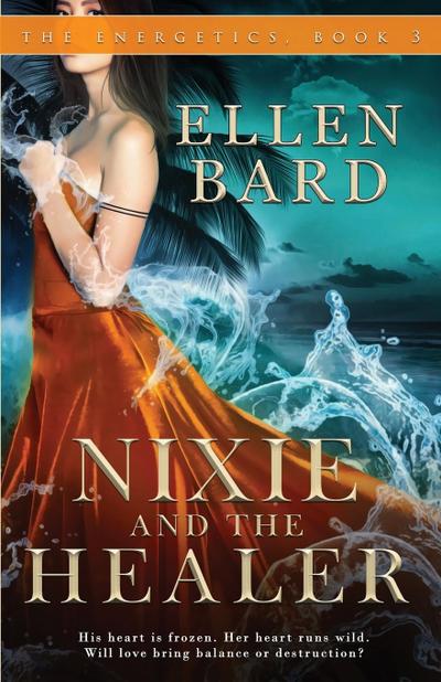 Nixie and the Healer