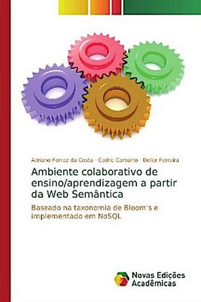 Ambiente colaborativo de ensino/aprendizagem a partir da Web Semântica
