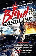 Blood and Gasoline