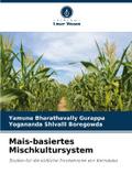 Mais-basiertes Mischkultursystem