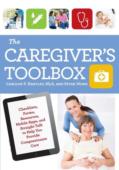The Caregiver’s Toolbox