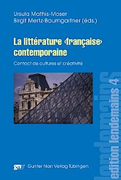 La littérature "française" contemporaine
