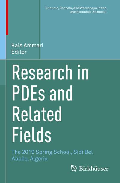 Research in PDEs and Related Fields