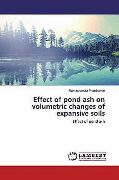 Effect of pond ash on volumetric changes of expansive soils