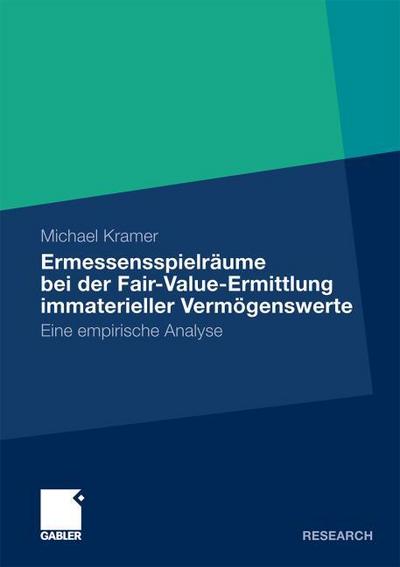 Ausmaß von Ermessenspielräumen bei der Fair Value Ermittlung immaterieller Vermögenswerte mit Hilfe von Barwertverfahren
