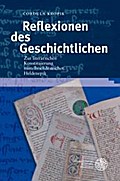 Reflexionen des Geschichtlichen