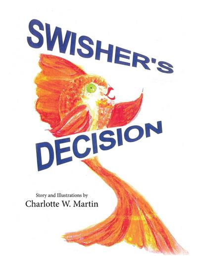Swisher’s Decision
