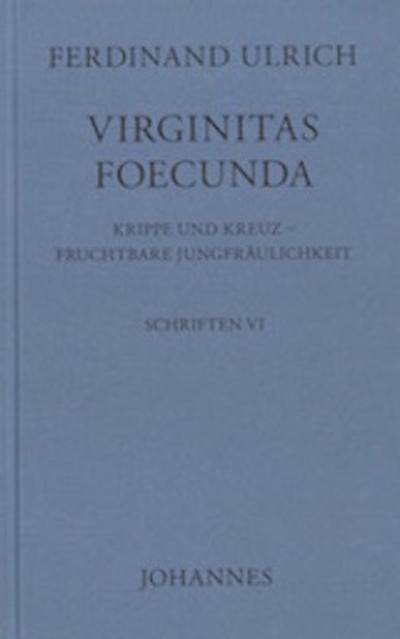 Virginitas Foecunda