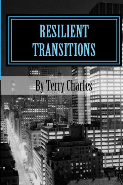 Resilient Transitions