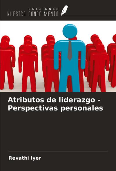 Atributos de liderazgo - Perspectivas personales